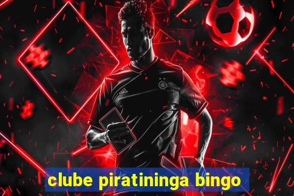 clube piratininga bingo